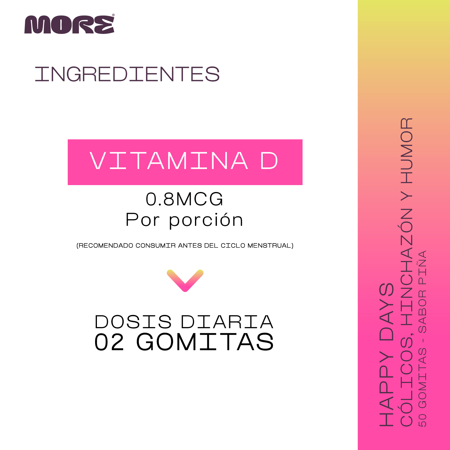 Gomitas MORE Happy Days Gomitas MORE Happy Days